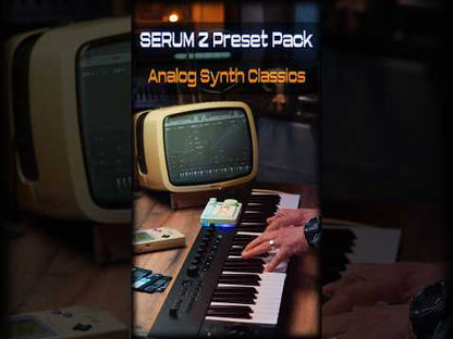 Analog Synth Classics - a SERUM 2 Preset Pack with custom samples | 80 Premium Sounds for SERUM 2